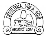 VI. přehlídka vín a sýrů HRUŠKY 2007.