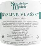 Ryzlink vlašský 2005 pozdní sběr z Vinařství Málek Popice.