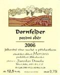 Etiketa Dornfelder 2006 pozdní sběr - Vinařství Drmola Jaroslav, Bavory.