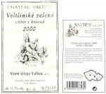 Etiketa Veltlínské zelené 2000 výběr z hroznů - Vinné sklepy Valtice, a.s.
