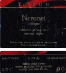 Etiketa Neronet 2003 odrůdové jakostní (barrique) - Vinařství Vladimír Tetur Velké Bílovice.