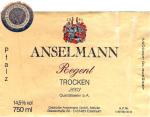 Etiketa Regent 2003 Qualitätswein b.A. (odrůdové jakostní) - Anselmann GmbH Edesheim, Pfalz, Německo.