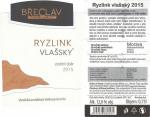 Etiketa Ryzlink vlašský 2015 pozdní sběr - Rodinné vinařství Břeclav s.r.o.