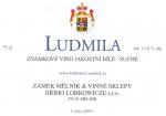 Etiketa Ludmila 2002 známkové jakostní – Zámek Mělník & vinné sklepy Jiřího Lobkowicze s.r.o. Číslo šarže: LB03/01